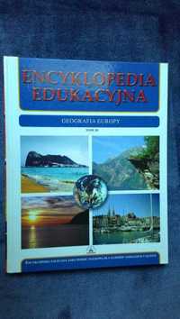 Encyklopedia edukacyjna Tom 10 Geografia Europy Oxford