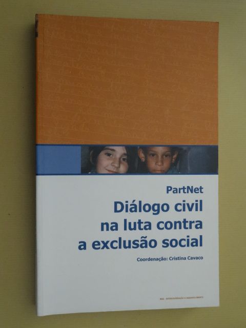 Diálogo Cívil na Luta Contra a Exclusão Social de Cristina Cavaco