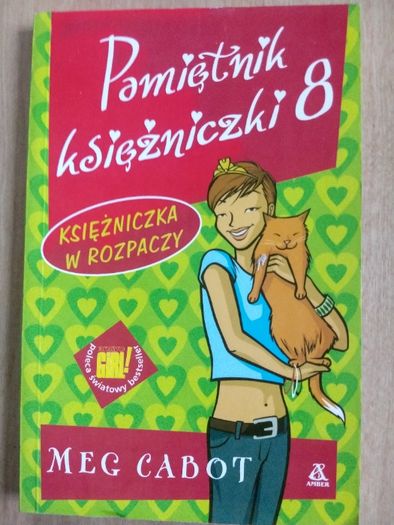 Pamiętnik księżniczki,Klasowa gwiazda,Dziewczyna Ameryki Meg Cabot