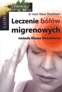 Leczenie Bólów Migrenowych, Klaus Strackharn