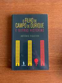 O Filho de Campo de Ourique e Outras Histórias - António Figueira