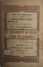 Livro - PA-7 - Antônio Augusto Esteves - O linchamento do Pífaro