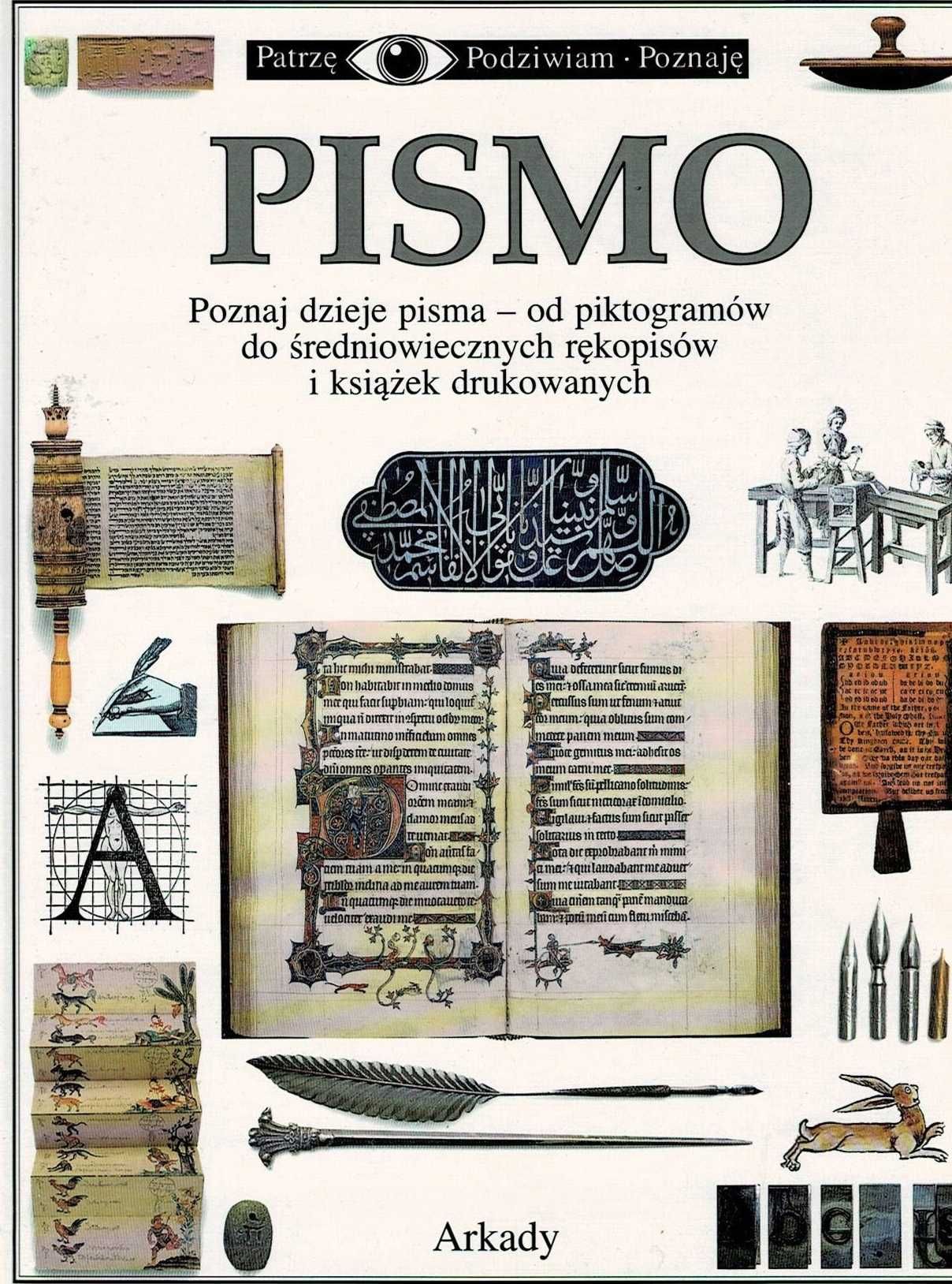 Patrzę Podziwiam Poznaję Pismo Karen Brookfield Arkady dzieje pisma