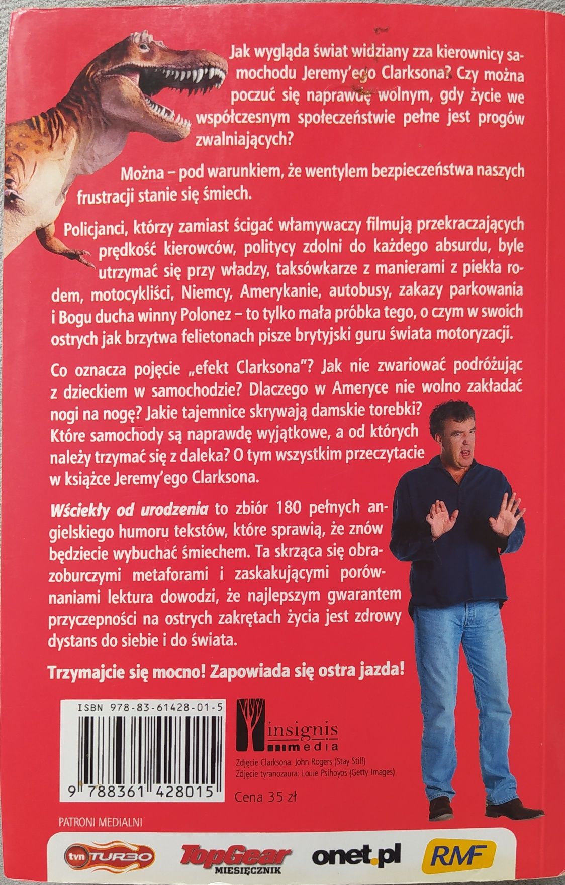 Jeremy Clarkson "Wściekły od urodzenia"