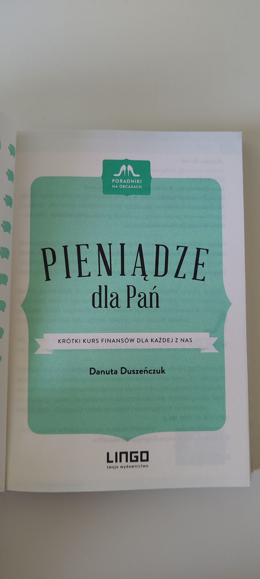 Pieniądze dla Pań. Krótki kurs finansów Danuta Duszeńczuk