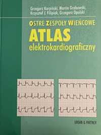 Ostre zespoły wieńcowe - Atlas elektrokardiograficzny