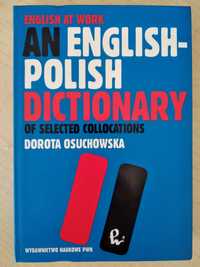 Angielsko-polski słownik kolokacji (stałych związków wyrazowych)