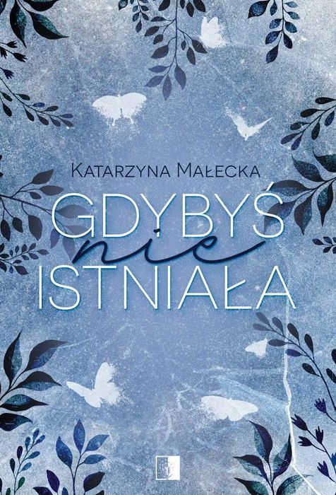Gdybyś Nie Istniała Niezwykłe