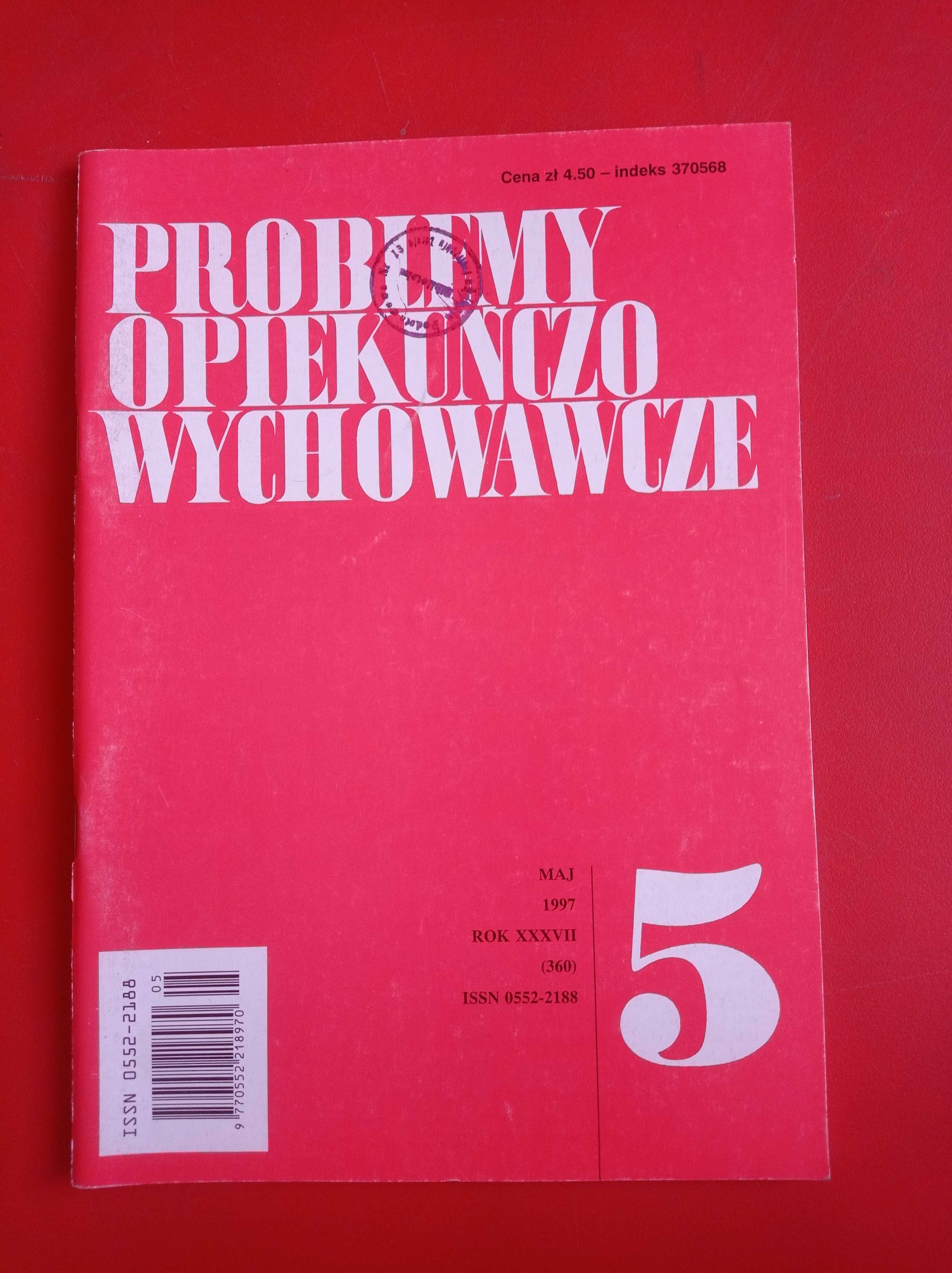 Problemy opiekuńczo-wychowawcze, nr 5/1997, maj 1997