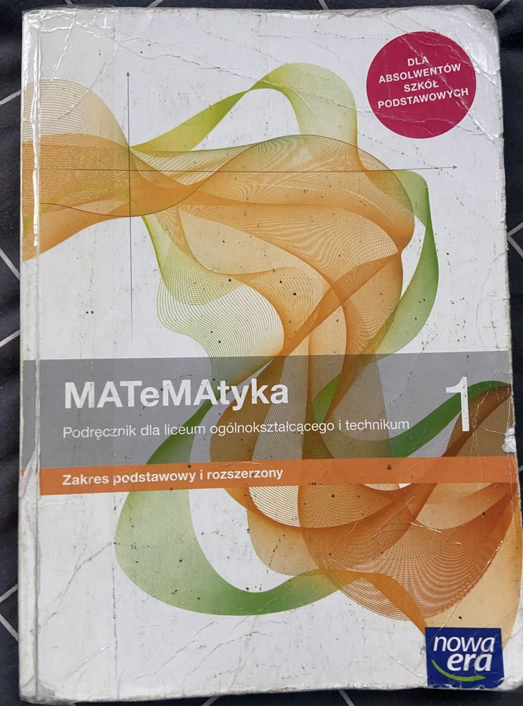 Matematyka 1 . Podręcznik. Zakres podstawowy i rozszerzony Nowa Era