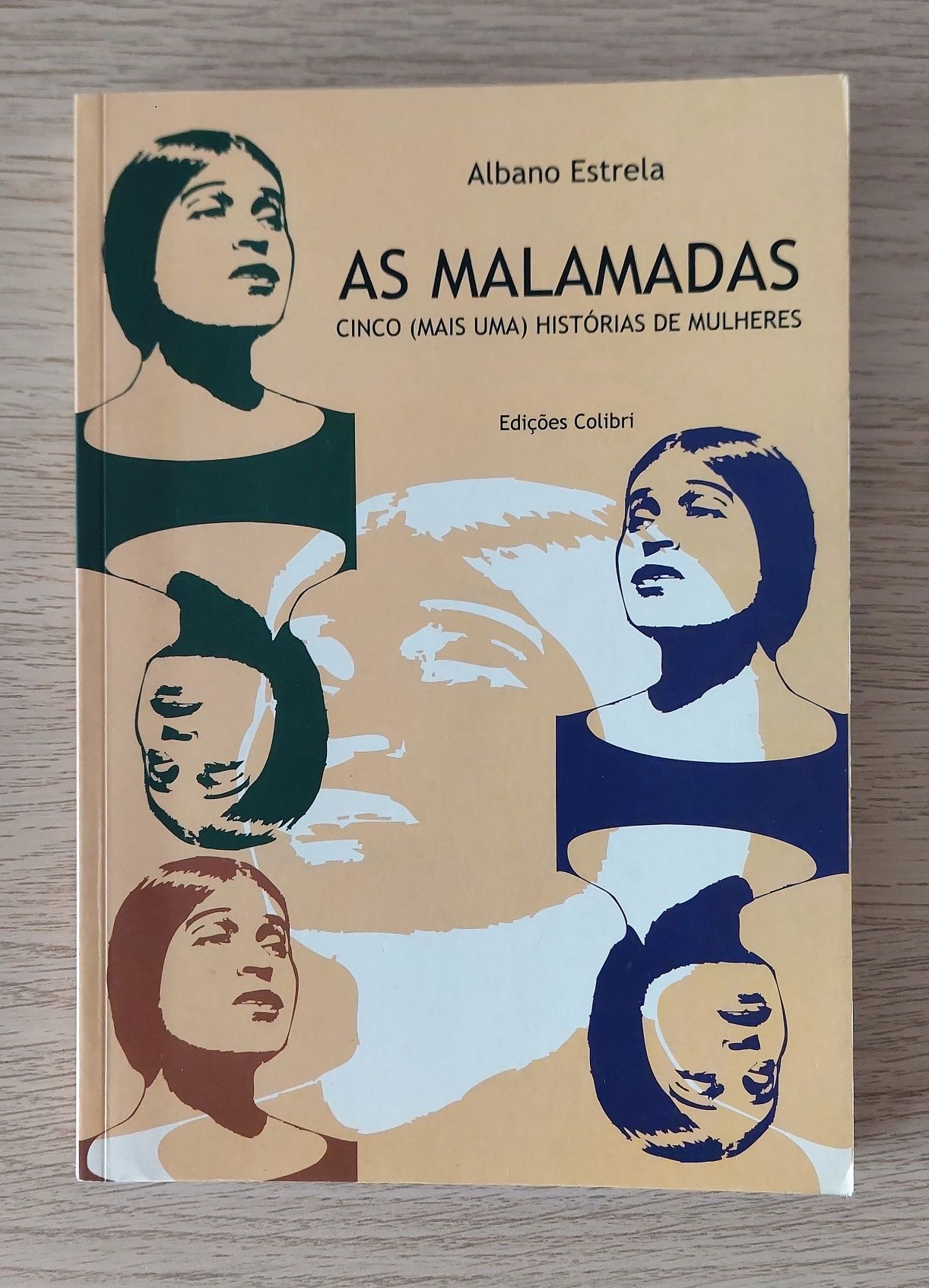Livro - As Malamadas, Albano Estrela