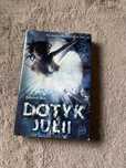 Książka „Dotyk Julii”  Tahereh Mafi