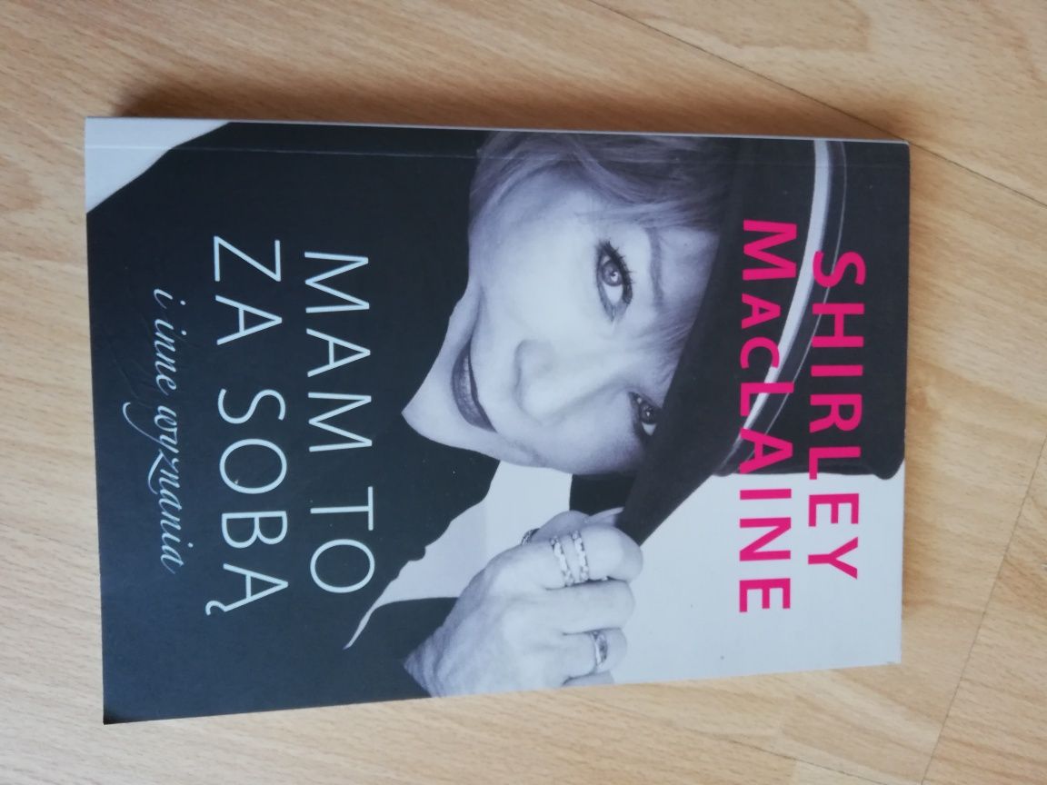 Mam to za sobą i inne wyznania - Shirley Maclaine