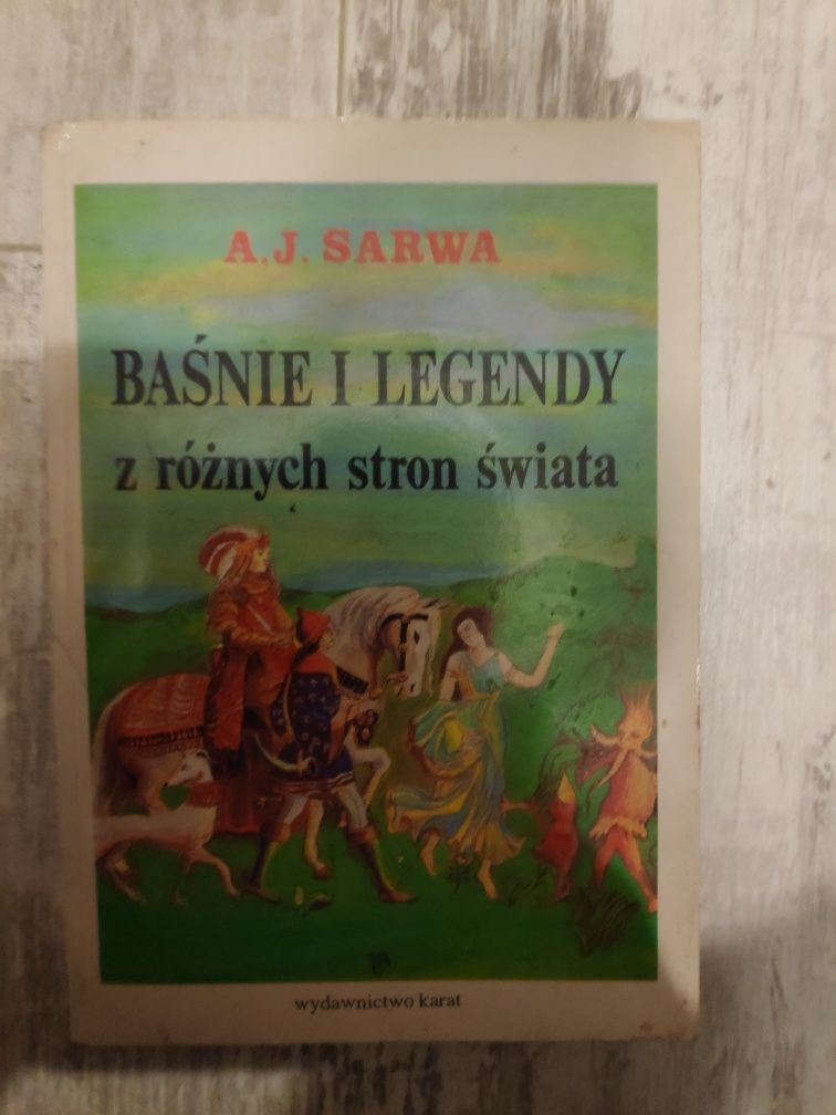 Baśnie i legendy z różnych stron świata, A.J. Sarwa