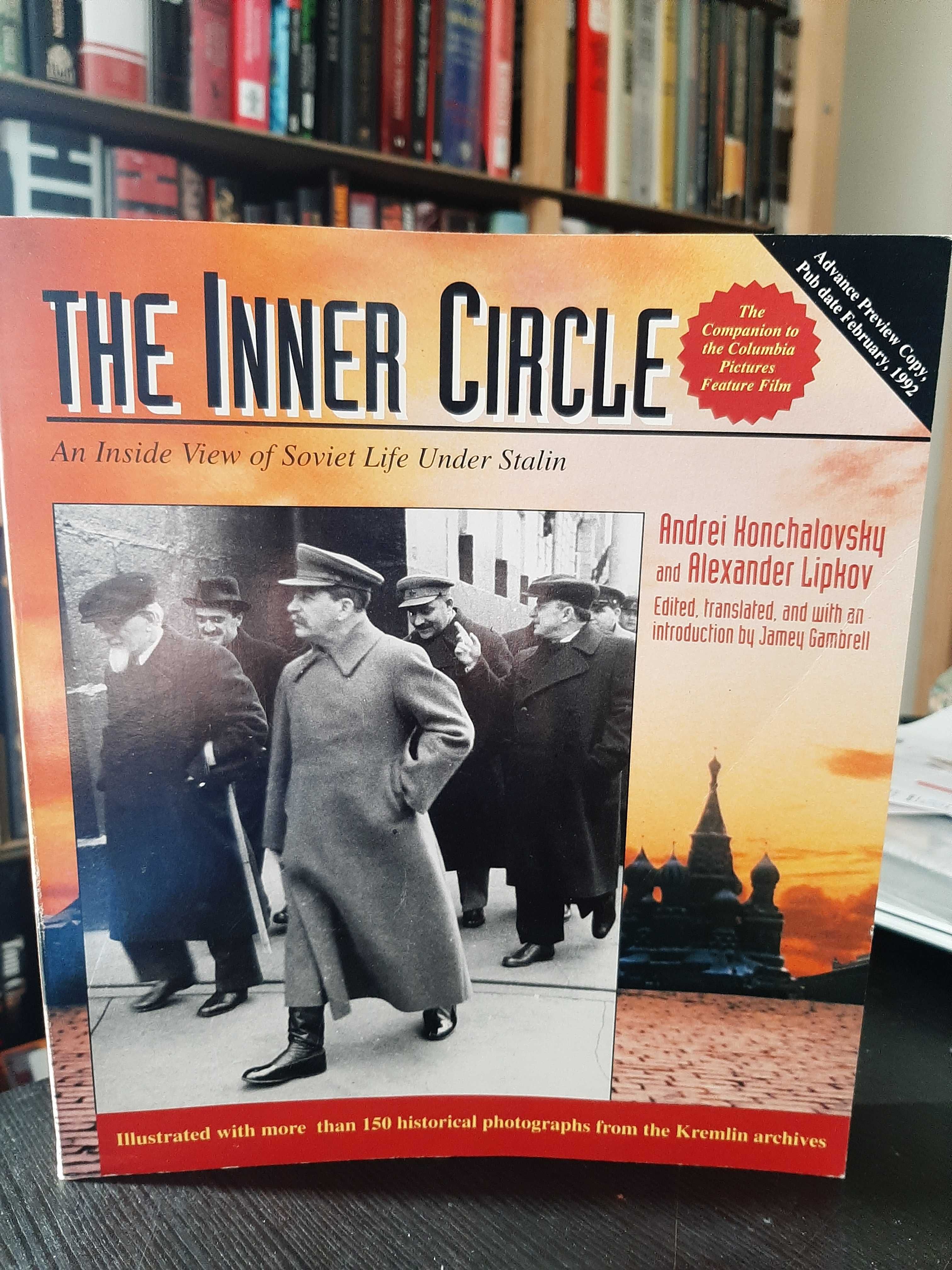 Andrei Konchalovsky – The Inner Circle - Stalin - 150 photos