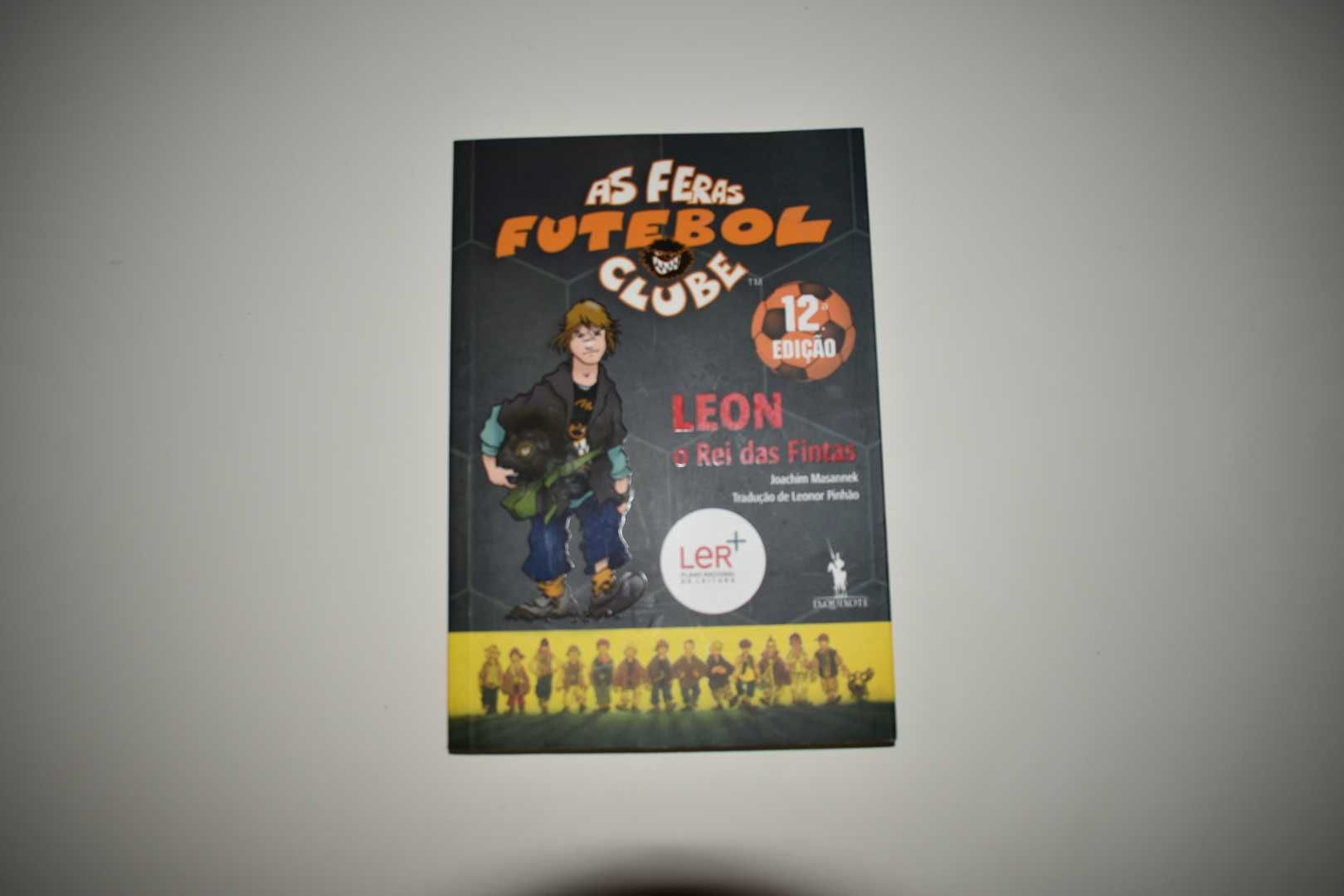 Livro “Leon: O Rei das Fintas” da coleção As Feras Futebol Clube