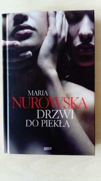 Powieść "Drzwi do piekła" Maria Nurowska