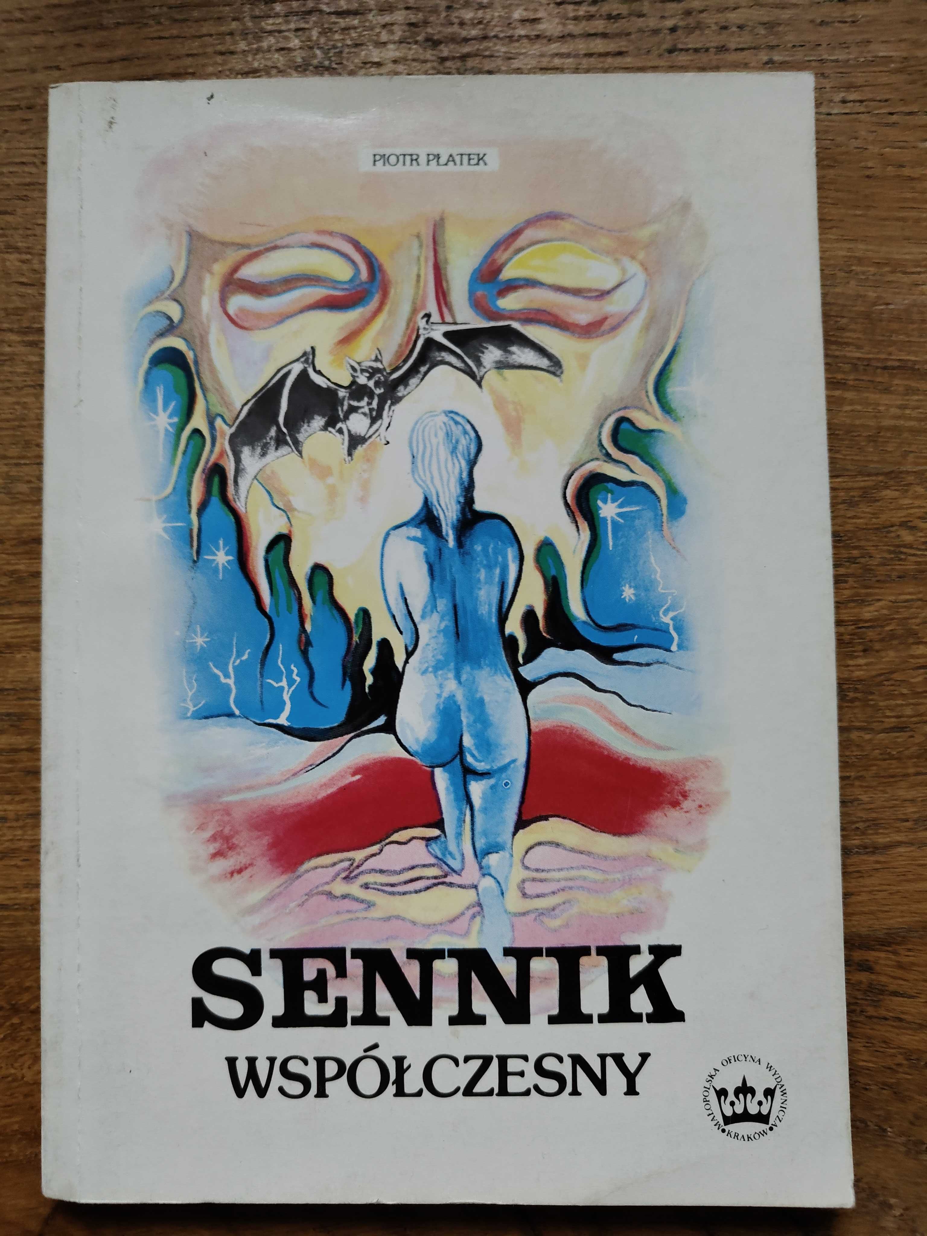 Sennik Współczesny- Piotr Płatek