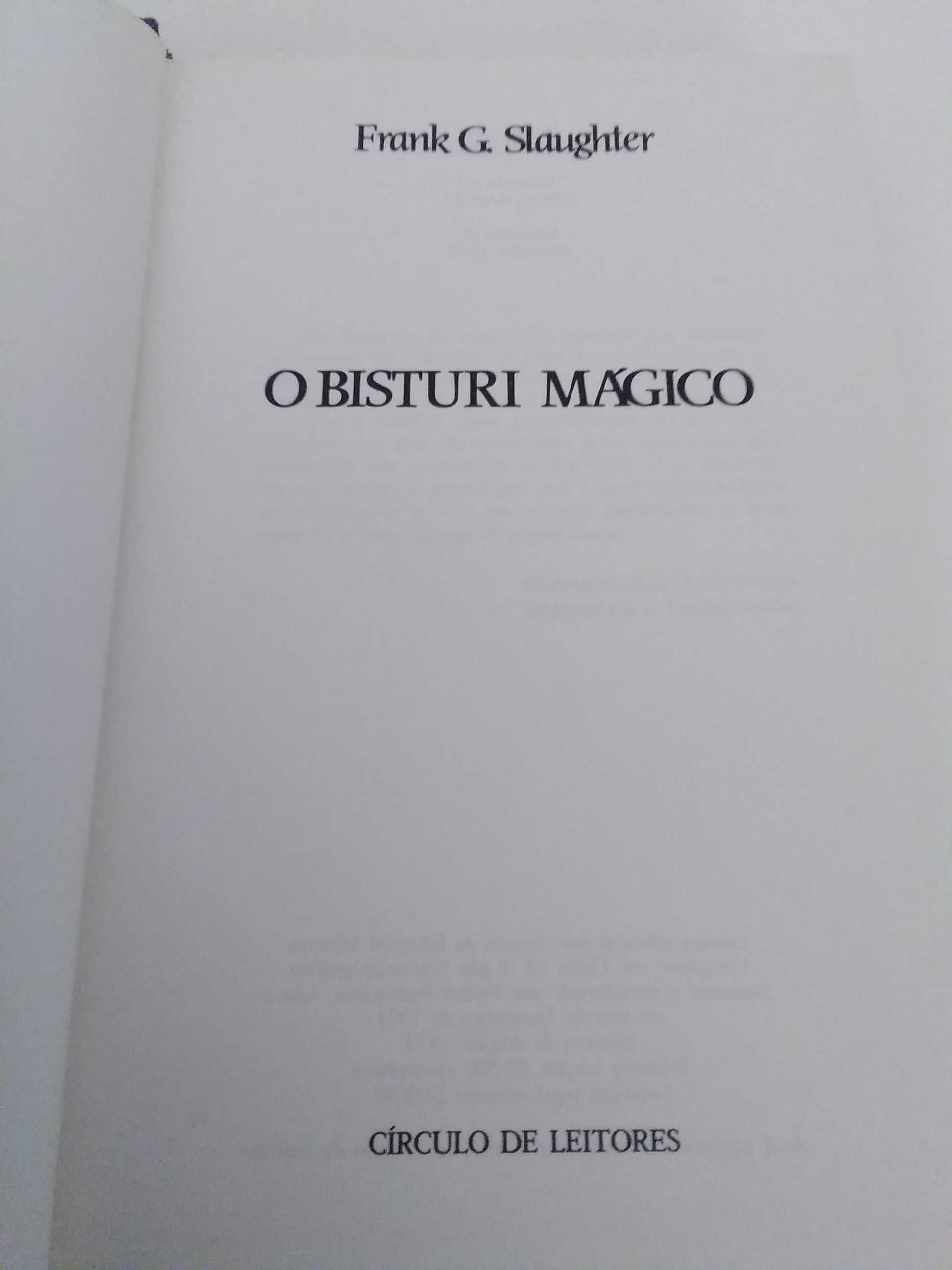 O Bisturi Mágico por Frank G. Slaughter