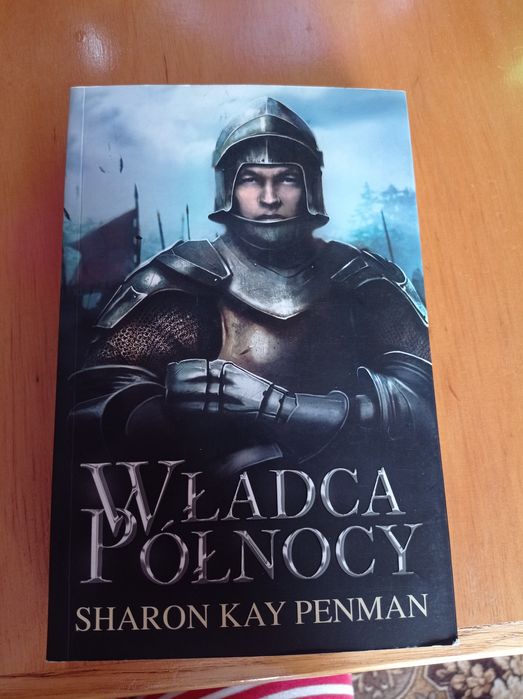 NOWA Władca północy Sharon Kay Penman
