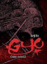 Manga Jednotomówka Gyo Junji Ito