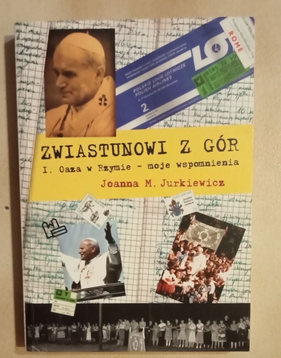 Zwiastunowi z gór oaza w Rzymie-J.Jurkiewicz.