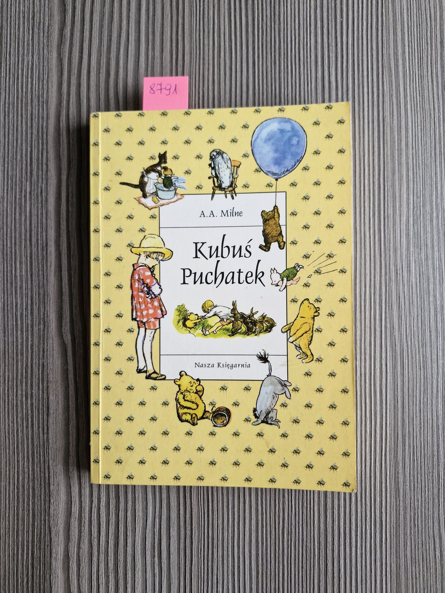 8791. "Kubuś Puchatek " A. A. Milne