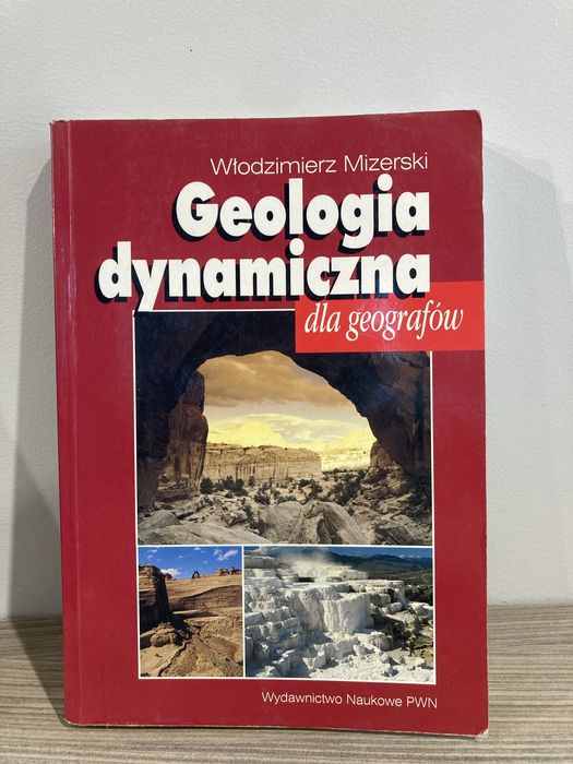 Geologia dynamiczna Włodzimierz Mizerski