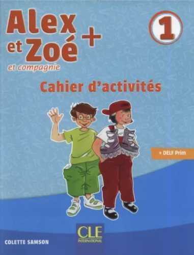 Alex et Zoe plus 1 ćwiczenia - Samson Colette