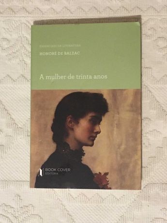Livro "A mulher de trinta anos" de Honoré de Balzac