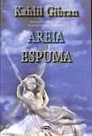 "Areia e Espuma" de Kahlil Gibran [Novo]