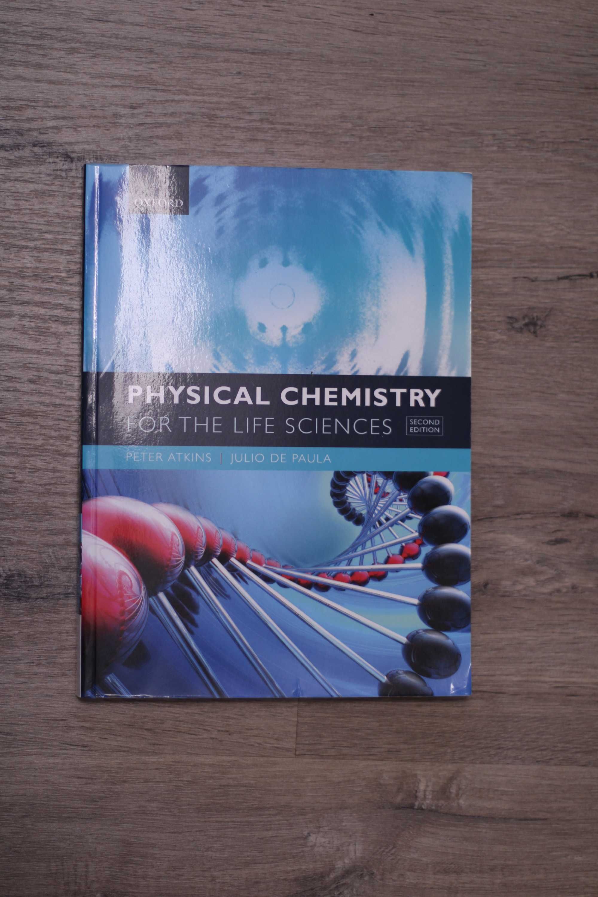 Physical Chemistry for the life Sciences -Peter Atkins, Julio de Paula