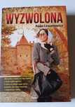 Wyzwolona Róża Lewanowicz