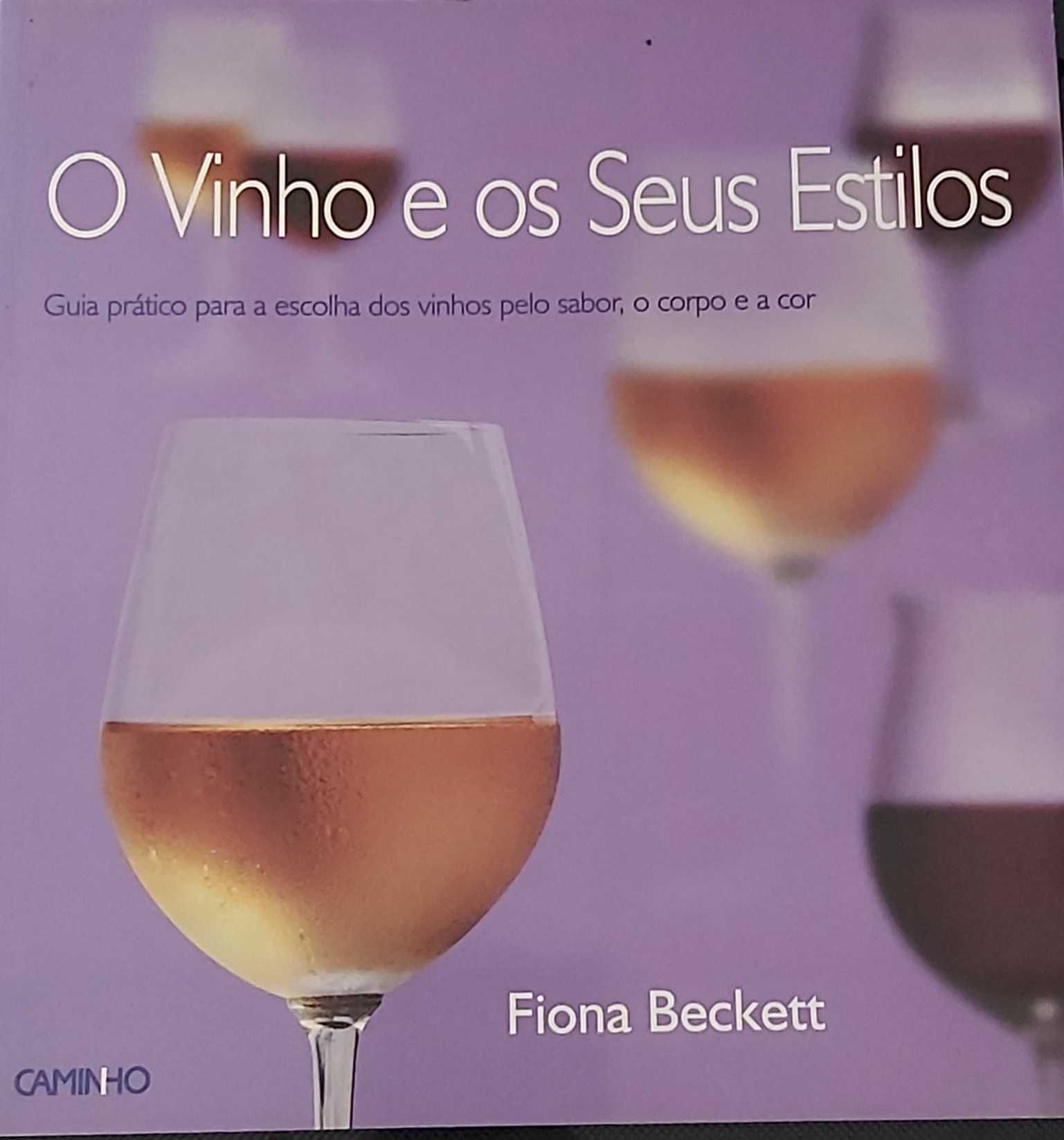 Livro O Vinho e Os Seus Estilos
de Fiona Beckett