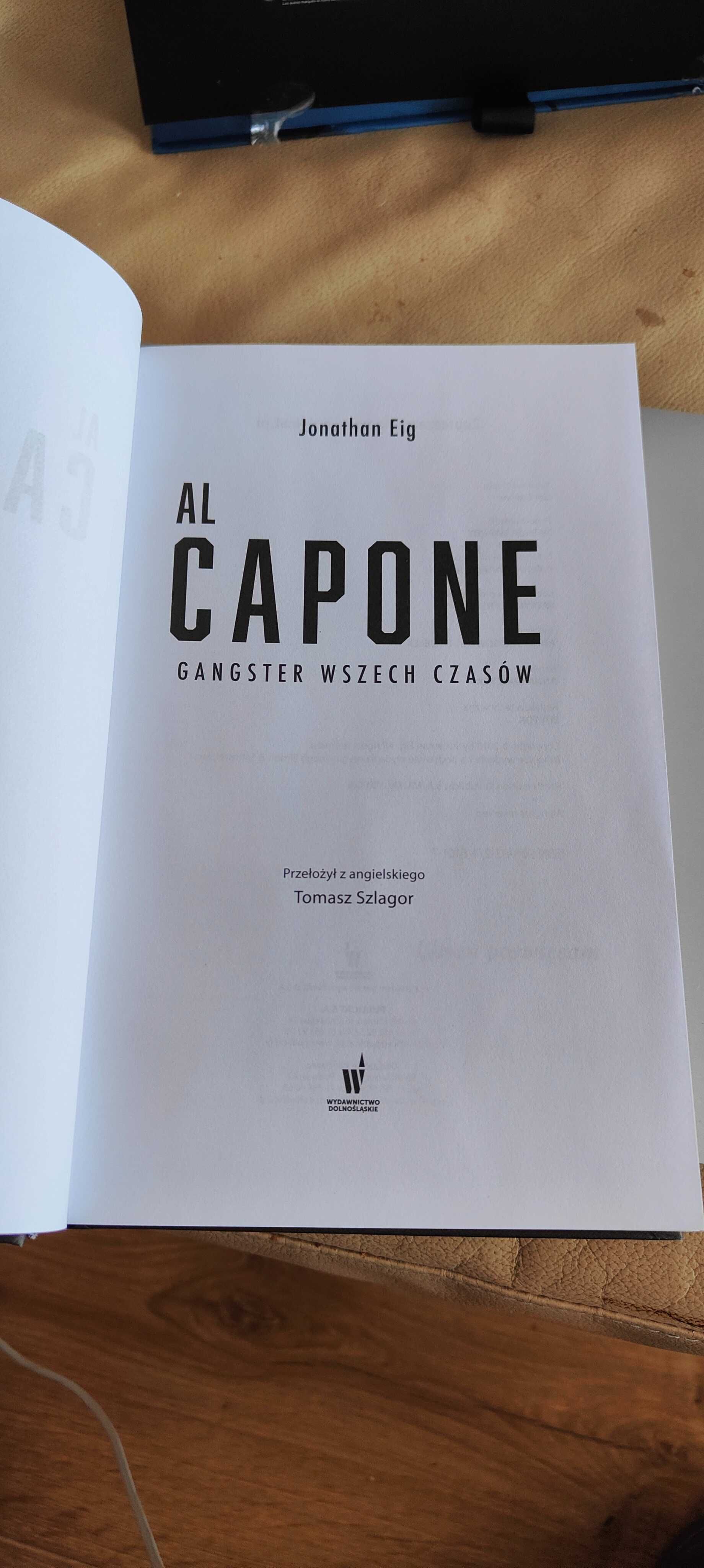 Al Capone. Gangster wszech czasów. Jonathan Eig, nowa książka