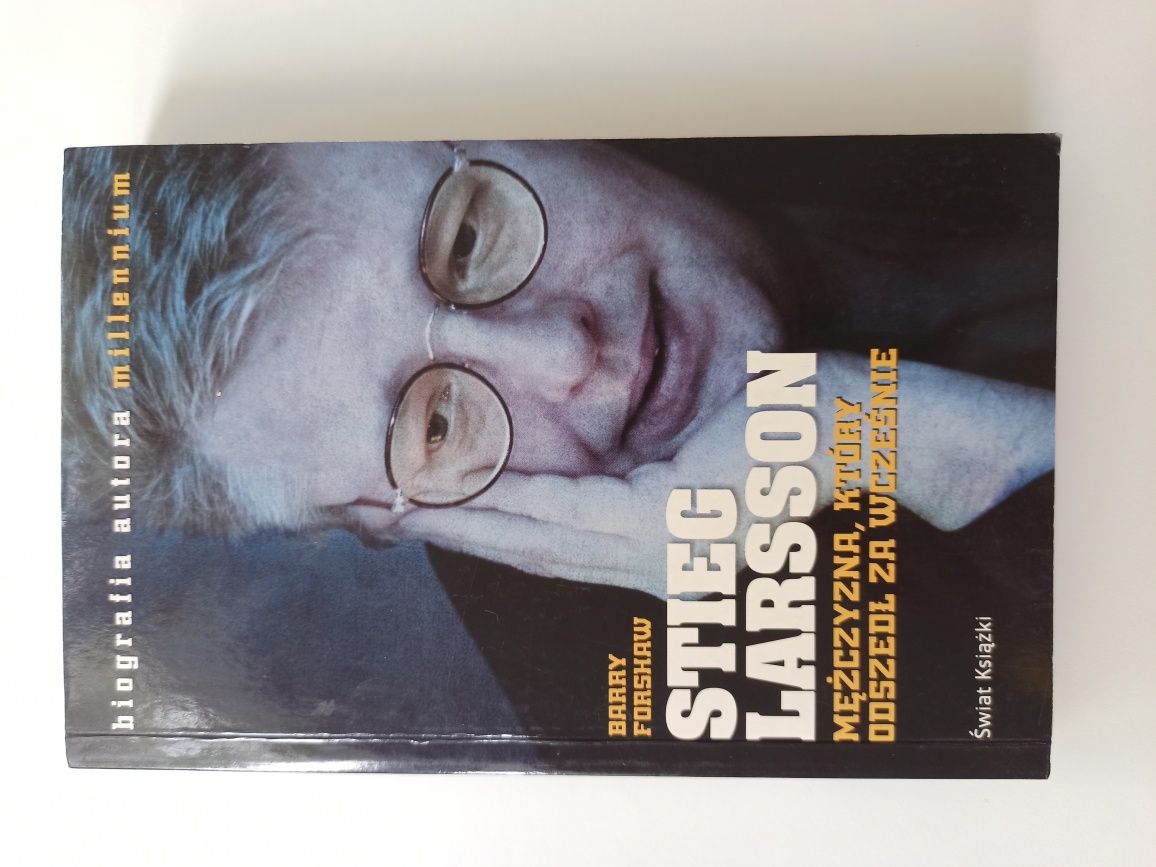 Książka "Stieg Larsson Mężczyzna który odszedł za wcześnie"