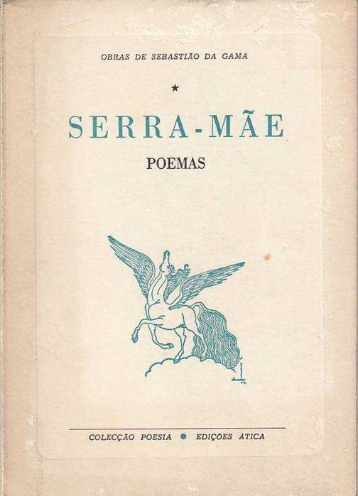 Serra-Mãe – Poemas-Sebastião da Gama-Ática