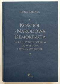 Kościół a narodowa demokracja w Królestwie Polskim do wybuchu I Wojny