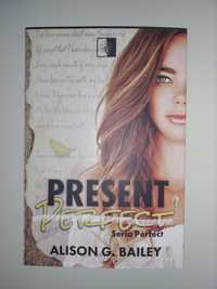 Alison G. Bailey "Present Perfect"