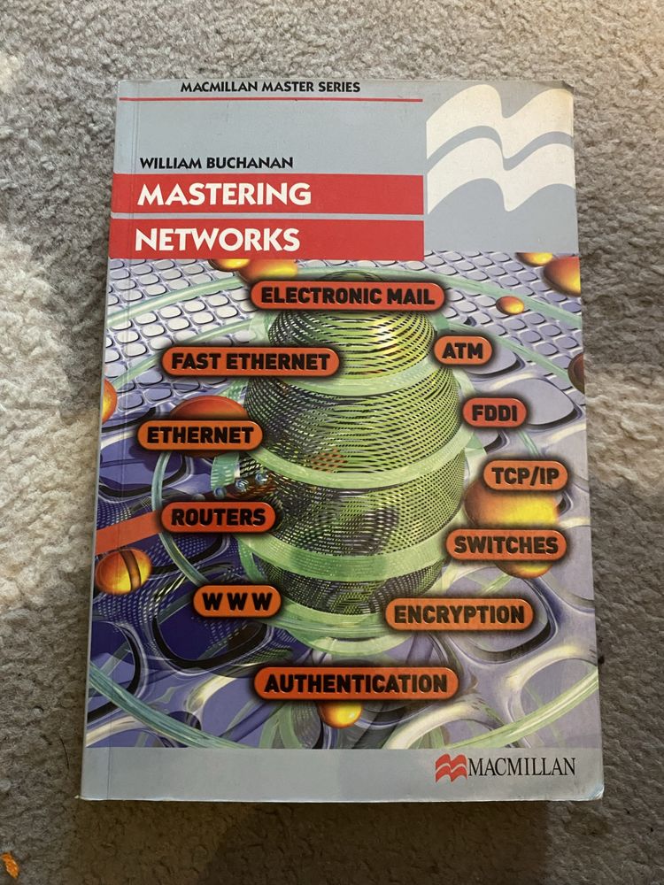William Buchanan. Mastering Networks. Opanowanie sieci