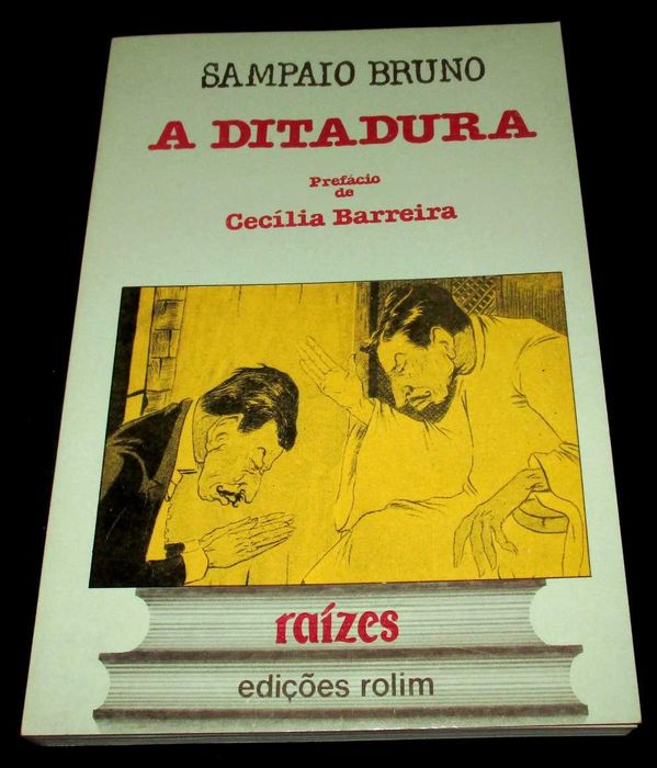 Livro A Ditadura Sampaio Bruno Raízes Rolim