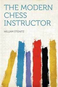 The Modern Chess Instructor (William Steinitz)