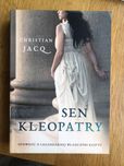 Christian Jacq - sen kleopatry