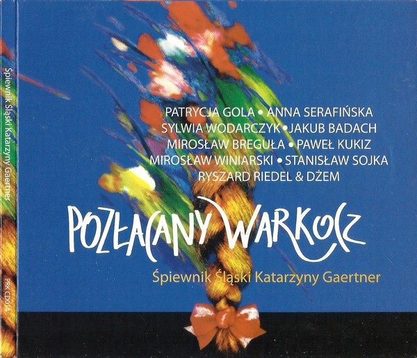 Pozłacany warkocz - Śpiewnik śląski - folia [unikat]