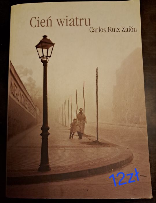 Cień wiatru Carlos Ruiz Zafon
