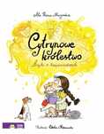 Cytrynowe Królestwo. Bajki O Księżniczkach Zielona Sowa