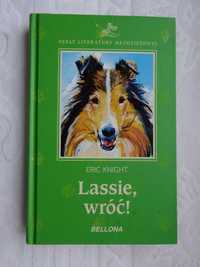 Lassie,wróć! - E.Knight _Perły Literatury_ NOWA  Twarda