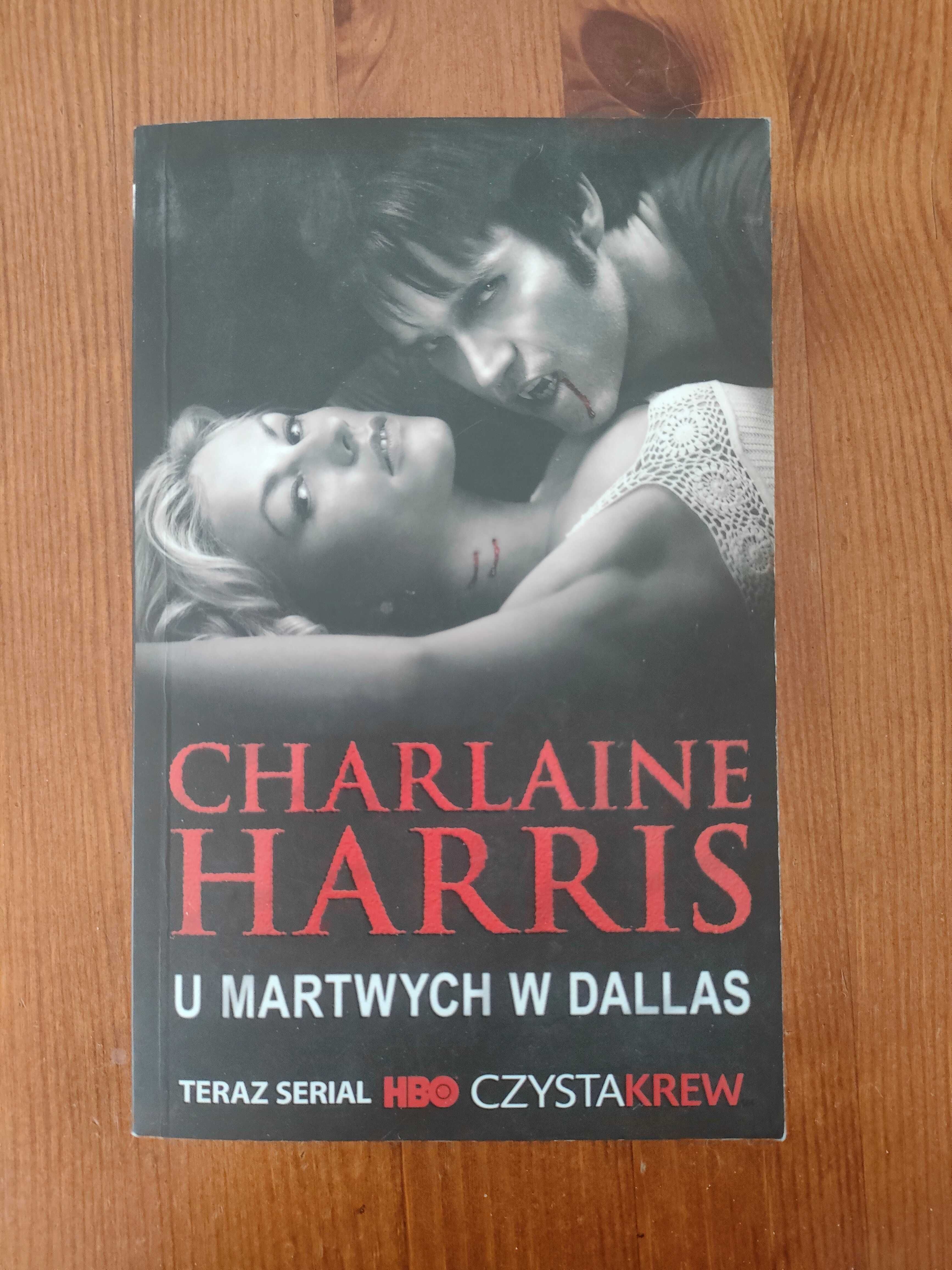 U martwych w Dallas - Harris Charlaine