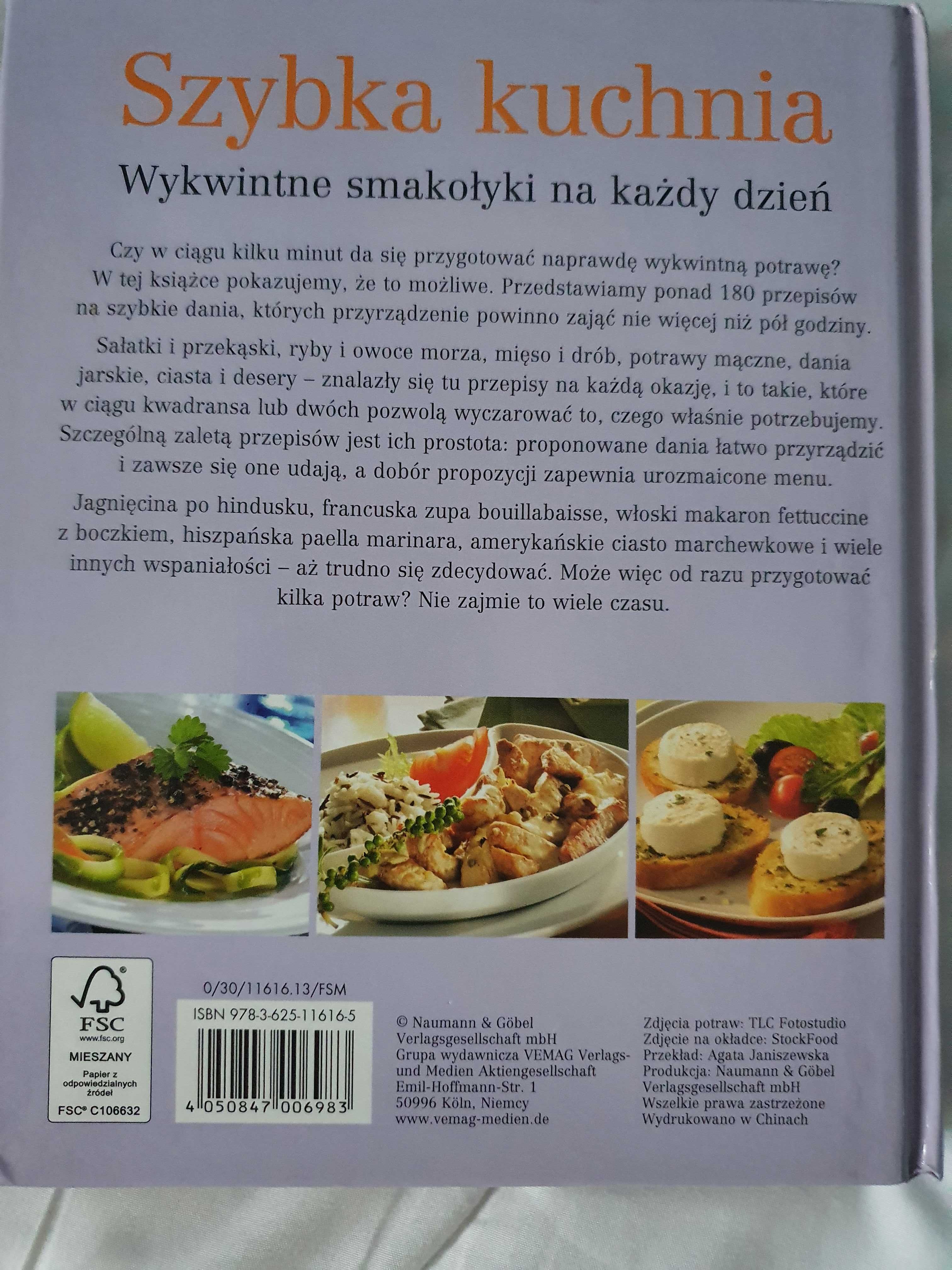 Książka kucharska "Szybka kuchnia, wykwintne smakołyki na każdy dzień"