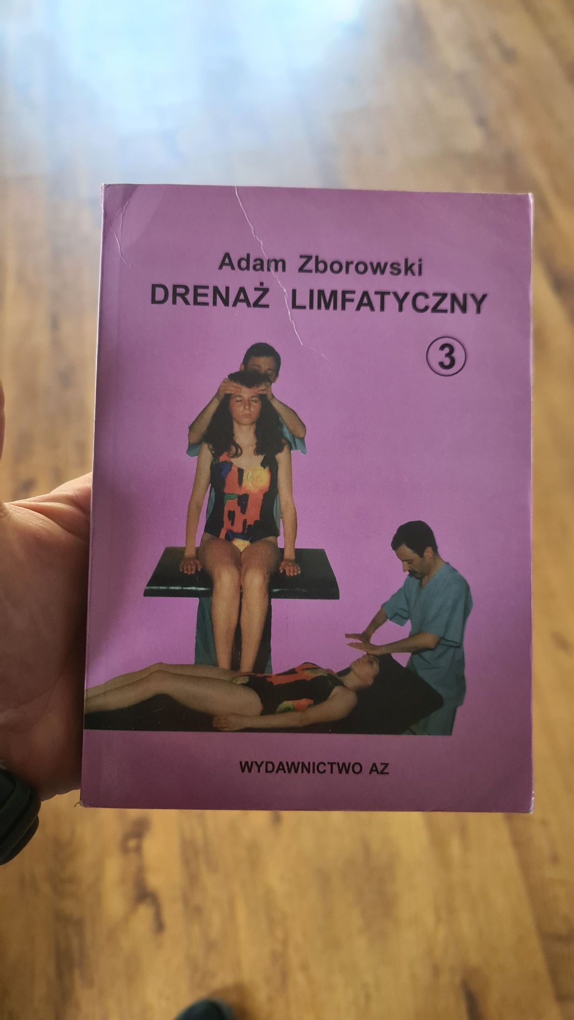 Adam Zborowski "Drenaż limfatyczny"